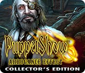 PuppetShow: Arrogance Effect Collector's Edition