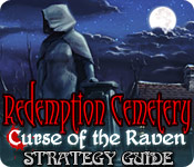 Redemption Cemetery: Curse of the Raven Strategy Guide