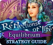 Reflections of Life: Equilibrium Strategy Guide