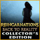 『Reincarnations: Back to Realityコレクターズエディション』を1時間無料で遊ぶ