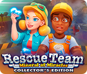 Rescue Team: Mineral of Miracles Collector's Edition