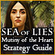 Sea of Lies: Mutiny of the Heart Strategy Guide