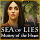 Sea of Lies: Mutiny of the Heart
