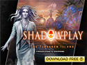 Screenshot for Shadowplay: The Forsaken Island Collector's Edition