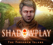 Shadowplay: The Forsaken Island Walkthrough