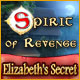 Spirit of Revenge: Elizabeth's Secret