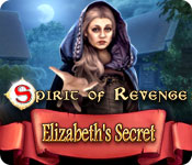 Spirit of Revenge: Elizabeth's Secret Walkthrough