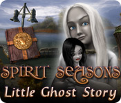 Spirit Seasons: Little Ghost Story