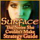 Surface: The Noise She Couldn't Make Strategy Guide