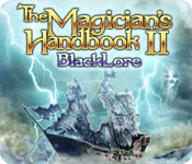 The Magician's Handbook II: BlackLore Walkthrough