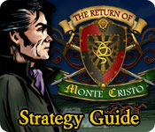 The Return of Monte Cristo Strategy Guide