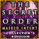 The Secret Order: Masked Intent Collector's Edition 