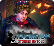 The Unseen Fears: Stories Untold Walkthrough