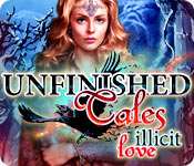 『Unfinished Tales: Illicit Love/終わらない物語：禁じられた愛』