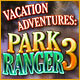 『Vacation Adventures: Park Ranger 3』を1時間無料で遊ぶ