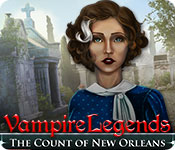 Vampire Legends: The Count of New Orleans Walkthrough