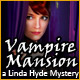 Vampire Mansion: A Linda Hyde Mystery