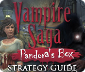 Vampire Saga: Pandora's Box Strategy Guide