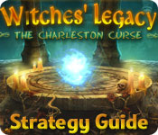 Witches' Legacy: The Charleston Curse Strategy Guide