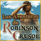 Las Aventuras de Robinson Crusoe