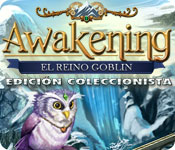 Awakening: El reino goblin Edición Coleccionista