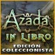 Azada® : In Libro Edición Coleccionista