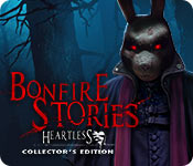 Bonfire Stories: Heartless Collector's Edition