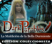 Dark Parables: La Maldición de la Bella Durmiente - Edición Coleccionista