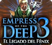 Empress of the Deep 3: El Legado del Fénix