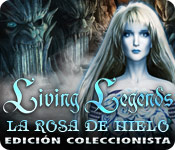 Living Legends: La Rosa de Hielo Edición Coleccionista