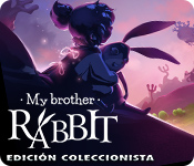 My Brother Rabbit Edición Coleccionista