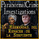 Paranormal Crime Investigations: La Hermandad del Renacer de la Serpiente