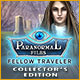 Paranormal Files: Fellow Traveler Collector's Edition