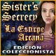Sister's Secrecy: La Estirpe Arcana Edición Coleccionista