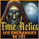 Time Relics: Los Engranajes de Luz