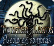 Twisted Lands: Pueblo en sombras