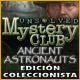 Unsolved Mystery Club: Ancient Astronauts - Edición Coleccionista