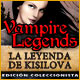 Vampire Legends: La Leyenda de Kisilova Edición Coleccionista