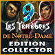 9: Les Ténèbres de Notre-Dame Edition Collector