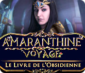 Amaranthine Voyage: Le Livre de l'Obsidienne