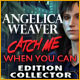 Angelica Weaver: Catch Me When You Can Edition Collector