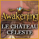 Awakening: Le Château Céleste