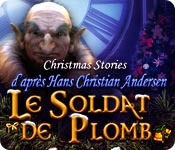 Christmas Stories: Le Soldat de Plomb d'après H. C. Andersen