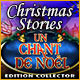 Christmas Stories: Un Chant de Noël Edition Collector