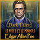 Dark Tales: Le Puits et le Pendule Edgar Allan Poe