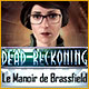 Dead Reckoning: Le Manoir de Brassfield 