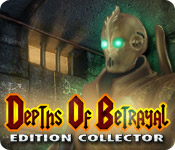 Depths of Betrayal Edition Collector