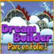 Dream Builder: Parc en Folie!