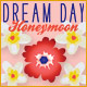 Dream Day Honeymoon