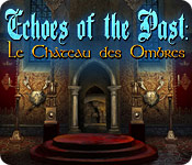Echoes of the Past: Le Château des Ombres